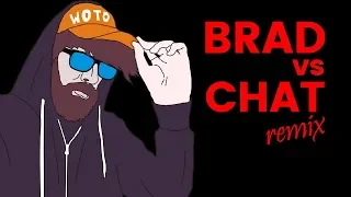 Bradwoto | Brad vs Chat song