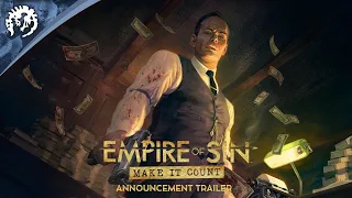 Empire of Sin - Make it Count Announcement trailer