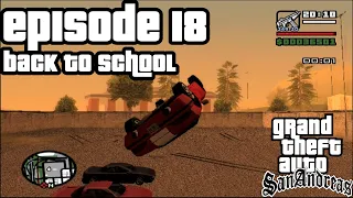 Let's Play GTA San Andreas: Episode 18 "Back to School"