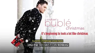 [한글가사] Michael Bublé - It's Beginning To Look A Lot Like Christmas lyrics [가사/해석/번역/자막/lyrics] 크리스마스