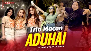 Trio Macan - Aduhai (Official Music Video) | Live Version