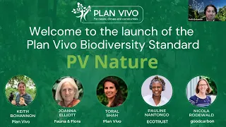 Plan Vivo Biodiversity Standard (PV Nature) Launch Webinar