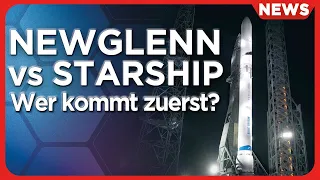 Raumfahrt News: Mondlandung kippt, SpaceX Starship, Blue New Glenn Rakete,  NASA rettet Nutzlast