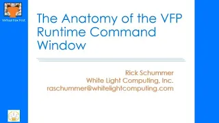 The Anatomy of the VFP Runtime Command Window