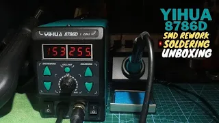 YiHua 8786D-I Hot Air Rework Soldering Station 2 in 1_UNBOXING  (Filipino)...