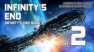 Infinity’s End, Infinity's End Book 9, Part 2