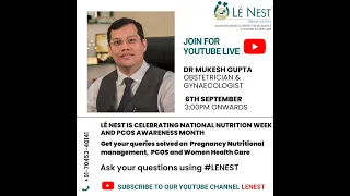 33 Live Session with Dr Mukesh Gupta -  Pregnancy Nutritional management, PCOS & Women Health Care