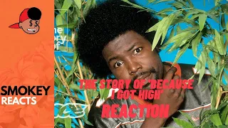 The Story of 'Because I Got High' by Afroman  (Reaction)