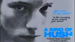 Trailer - A KIND OF HUSH (1998, Brian Stirner, Harley Smith)