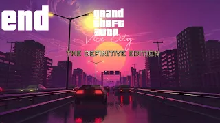 Grand Theft Auto Vice City Definitive Edition [PC] {4K} END {Keep Your Friends Close...}