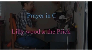 Prayer in C Piano (lilly wood & the prick)