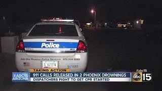 911 calls released in two Phoenix drownings