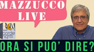 MAZZUCCO live: ora si può dire? - Puntata 186 (21-05-2022)