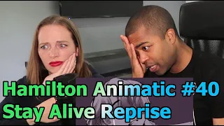 40. Hamilton Animatic - "Stay Alive Reprise" (Jane and JV BLIND REACTION 🎵)