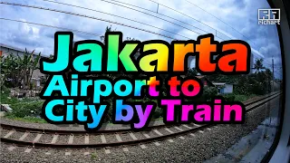 Jakarta Airport to City by Train Guide