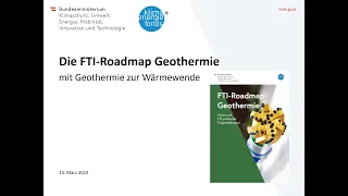 FTI Roadmap Geothermie – mit Geothermie zur Wärmewende: Präsentation und Diskussion