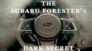 The Subaru Forester’s Dark Secret