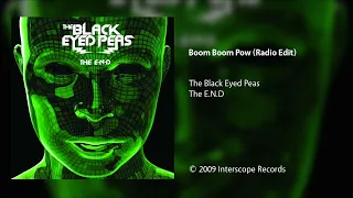 The Black Eyed Peas - Boom Boom Pow (Radio Edit) [Shortened Version]