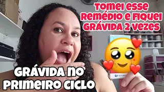 FIQUEI GRÁVIDA TOMANDO ESSE REMÉDIO - grávida 2 vezes no primeiro ciclo