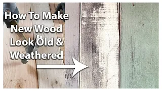 How To Make New Wood Look Old And Weathered | Salvage Wood Texture Technique