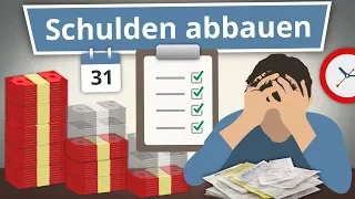 Schulden Abbauen: 4 Tipps um effektiv Schulden loszuwerden!