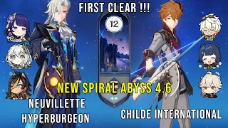 NEW Genshin Impact Abyss 4.6 | F2P C0 Neuvillette Hyperburgeon & Childe International | Floor 12 9✨