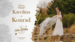 Zwiastun weselny "Karolina i Konrad" - Wedding Promo