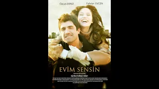 Evim Sensin Film Müzikleri - Sen Yarim İdun - Yıldıray Gürgen