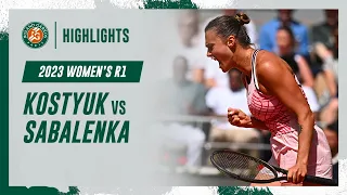 Sabalenka vs Kostyuk Round 1 Highlights | Roland-Garros 2023