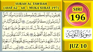 MENGAJI AL-QURAN JUZ 10 : SURAH AL-TAWBAH (AYAT 62-68 / MUKA SURAT 197)