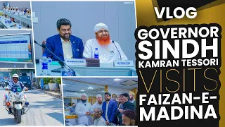 Governor Sindh Visits Faizan e Madina - Kamran Tessori Meet With Haji Imran Attari - Dawateislami