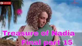 Treasure of Nadia v1 0112 Final episode 15