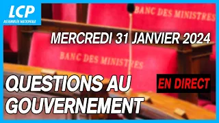 [DIRECT] Questions au Gouvernement à l'Assemblée nationale - 31/01/2024