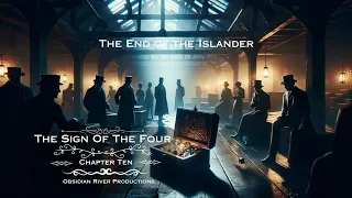 The Sign of the Four - Chapter 10 Narration - A Sherlock Holmes Mystery