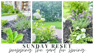 SUNDAY RESET // SPRING YARD AND GARDEN PREP // CHARLOTTE GROVE FARMHOUSE