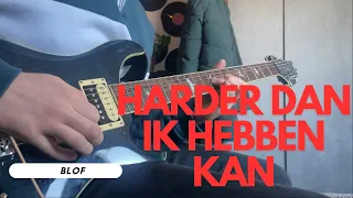 Harder dan ik hebben kan - Bløf (solo cover)