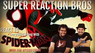 SRB Reacts to Everything Wrong With Spider-Man Into the Spider-Verse