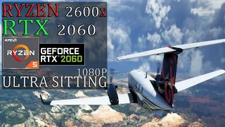 Microsoft Flight Simulator - Max Graphics Rtx 2060 / Ryzen5 2600x - 1080p - Ultra Settings