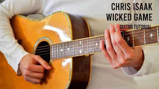 Chris Isaak – Wicked Game EASY Guitar Tutorial With Chords / Lyrics