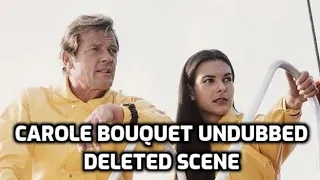 Roger Moore - James Bond 007 - For Your Eyes Only 1981 Carole Bouquet Undubbed Voice / Deleted Scene