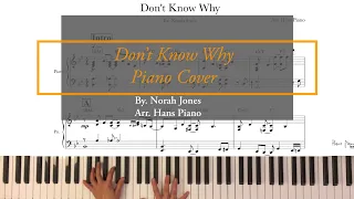 Don’t Know Why Piano cover by Norah Jones  Arr.HansPiano/Freetranscription/ 돈노와이 피아노커버 /무료 악보