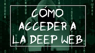 Sumergiéndonos en el 'Internet profundo' | Cómo entrar en la 'Deep Web'