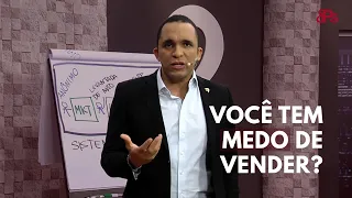 Como perder o medo de vender