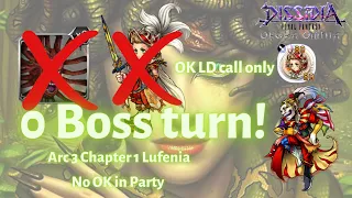 0 Boss Turn #15 Medusa Head like a Boss (no OK party, only calls) Arc 3 Ch 1 [DFFOO GL - Vol#61]