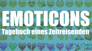 Tagebuch eines Zeitreisenden I Emoticons