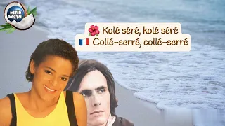 Jocelyne Béroard, Philippe Lavil - Kolé séré (paroles en version bilingue)