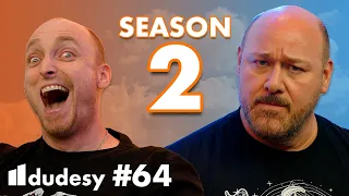 Season 2 (ep. 64) | Dudesy w/ Will Sasso & Chad Kultgen