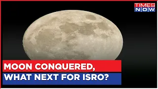 After Chandrayaan-3 Soft Landing, This Is ISRO's Next Mission | India To Dominate The Cosmos?