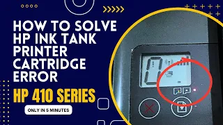 Fix HP Ink Tank Printer Error || Solution for Cartridge warning light