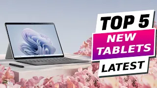 Top 5 Best New Tablets of 2024 - The Top Tablets You Can Buy Right Now